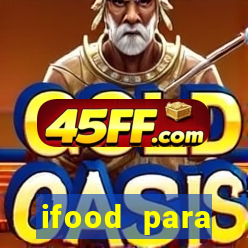ifood para restaurante login
